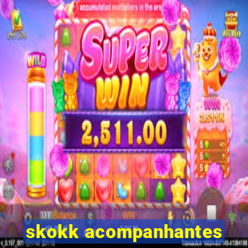 skokk acompanhantes